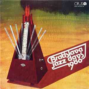 Various - Bratislava Jazz Days 1980 mp3 album