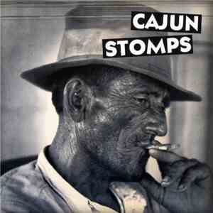 Various - Cajun Stomps mp3 album