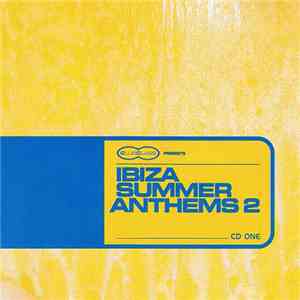 Various - Club Class Presents Ibiza Summer Anthems 2 mp3 album