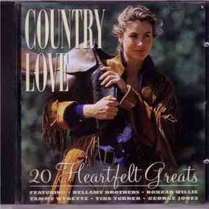 Various - Country Love - 20 Heartfelt Greats mp3 album