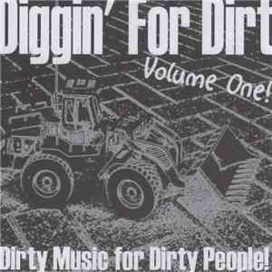 Various - Diggin' For Dirt Volume One mp3 album