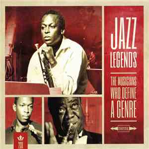 Various - Jazz Legends (The Musicians Who Define A Genre) mp3 album