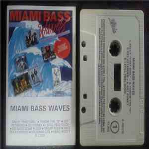 Various - Miami Bass Waves Volume 1 mp3 album