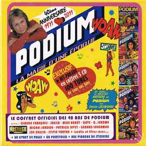 Various - Podium (40ème Anniversaire 1971 2011) mp3 album