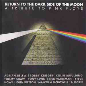 Various - Return To The Dark Side Of The Moon (A Tribute To Pink Floyd) mp3 album