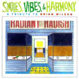 Various - Smiles, Vibes & Harmony: A Tribute To Brian Wilson mp3 album