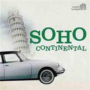Various - Soho Continental mp3 album