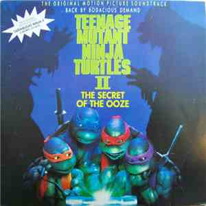 Various - Teenage Mutant Ninja Turtles II: The Secret Of The Ooze (Trilha Sonora Original Do Filme) mp3 album