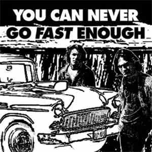 Various - You Can Never Go Fast Enough mp3 album