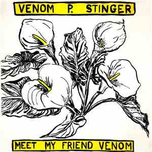 Venom P. Stinger - Meet My Friend Venom mp3 album