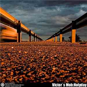 Victor's Mob - Holyday mp3 album