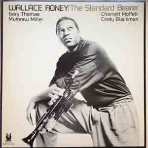 Wallace Roney - The Standard Bearer mp3 album