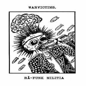 Warvictims - Rå-Punk Militia mp3 album