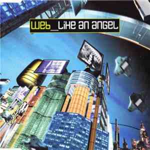Web - Like An Angel mp3 album