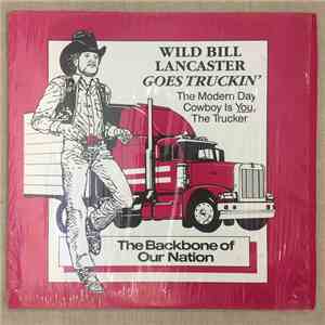 Wild Bill Lancaster - The Modern Day Cowboy mp3 album