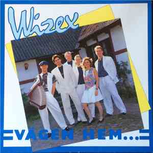 Wizex - Vägen Hem mp3 album