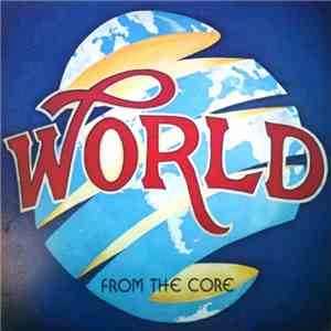 World - From The Core mp3 album