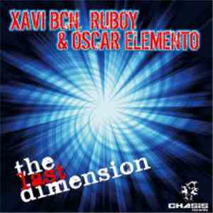 Xavi BCN, Ruboy & Oscar Elemento - The Last Dimension mp3 album
