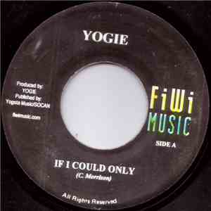 Yogie - If I Could Only mp3 album
