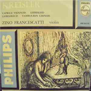 Zino Francescatti, Arthur Balsam - Kreisler Favourites mp3 album