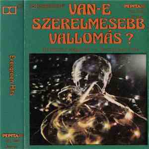 Zsoldos Imre - Van-e Szerelmesebb Vallomás? - Örökzöld Slágerek mp3 album
