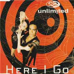 2 Unlimited - Here I Go mp3 album