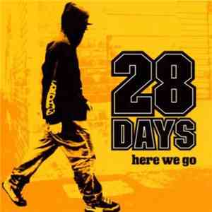 28 Days - Here We Go mp3 album