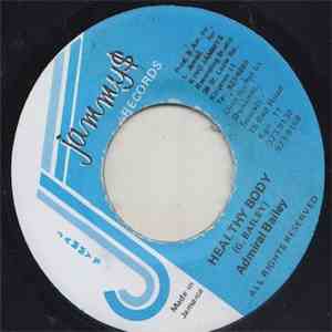 Admiral Bailey - Healthy Body mp3 album