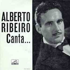 Alberto Ribeiro  - Alberto Ribeiro Canta... mp3 album