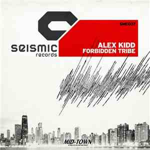 Alex Kidd - Forbidden Tribe mp3 album