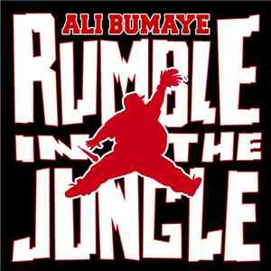 Ali Bumaye - Rumble In The Jungle mp3 album