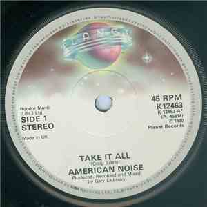 American Noise - Take It All mp3 album