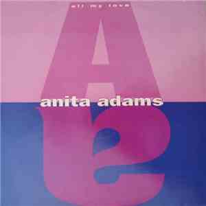 Anita Adams - All My Love mp3 album
