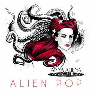 Anna Aliena - Alien Pop mp3 album