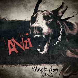 Anzi - Black Dog Bias mp3 album