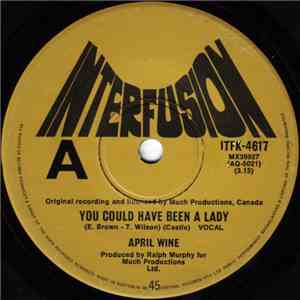 April Wine - You Could Have Been A Lady mp3 album