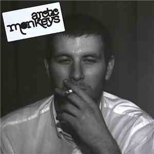 Arctic Monkeys - Whatever People Say I Am, That's What I'm Not mp3 album