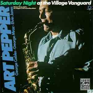 Art Pepper - Saturday Night At The Village Vanguard mp3 album