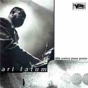 Art Tatum - 20th Century Piano Genius mp3 album