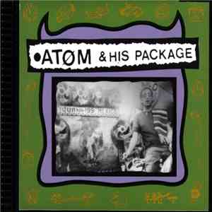 Atom & His Package - Atom & His Package mp3 album