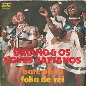 Baiano & Os Novos Caetanos - Batê Pá Tu / Folia De Rei mp3 album