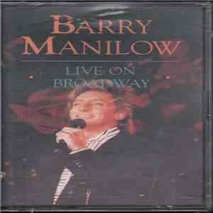 Barry Manilow - Live On Broadway mp3 album