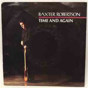 Baxter Robertson - Time And Again mp3 album