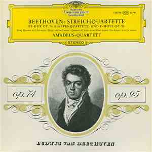Beethoven – Amadeus-Quartett - Streichquartette Es-Dur Op. 74 (Harfenquartett) Und F-Moll Op. 95 mp3 album
