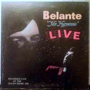 Belante - Mr. Hypnosis Live mp3 album