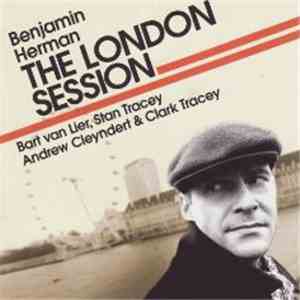 Benjamin Herman, Stan Tracey - The London Session mp3 album