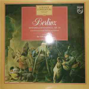Berlioz, Concertgebouw-Orchester Amsterdam, Sir Colin Davis - Sinfonia Fantastica Op. 14 mp3 album