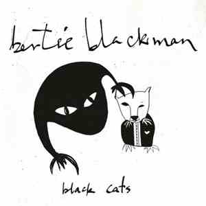 Bertie Blackman - Black Cats mp3 album