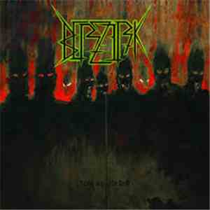 Berzerk  - Drag Us Into Hell mp3 album