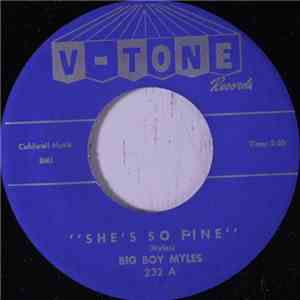 Big Boy Myles - She's So Fine mp3 album